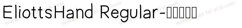 EliottsHand Regular字体转换